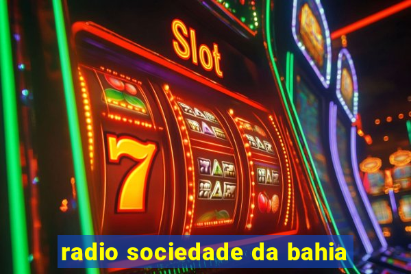 radio sociedade da bahia